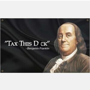 Benjamin Franklin Humor Flag Novelty Quote Banner Black 3x5